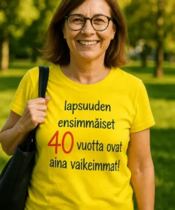 Hauska t-paita Lapsuuden ensimmäiset 40 vuotta humoristisella tekstiprintillä lahjaksi