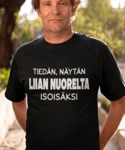 Hauska t-paita Liian nuori isoisäksi lahja synttäreille nuorekkaalle isoisälle