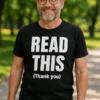 Hauska t-paita Lue tämä kiitos, jossa teksti READ THIS (Thank you)