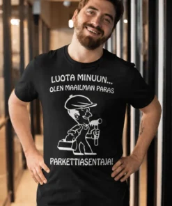 Hauska t-paita Luota minuun parkettiasentaja, humoristinen lahjapaita parkettiasentajalle