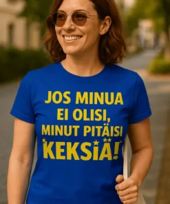 Hauska t-paita Minut pitäisi keksiä hauskalla tekstiprintillä lahjaksi