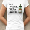 Hauska t-paita Mitä tuijotat tarjoa jägeri, humoristinen lahjapaita juhliin