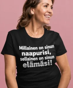 Hauska t-paita Naapurisi määrää elämäsi - lahjapaita humoristisella naapuriaiheella