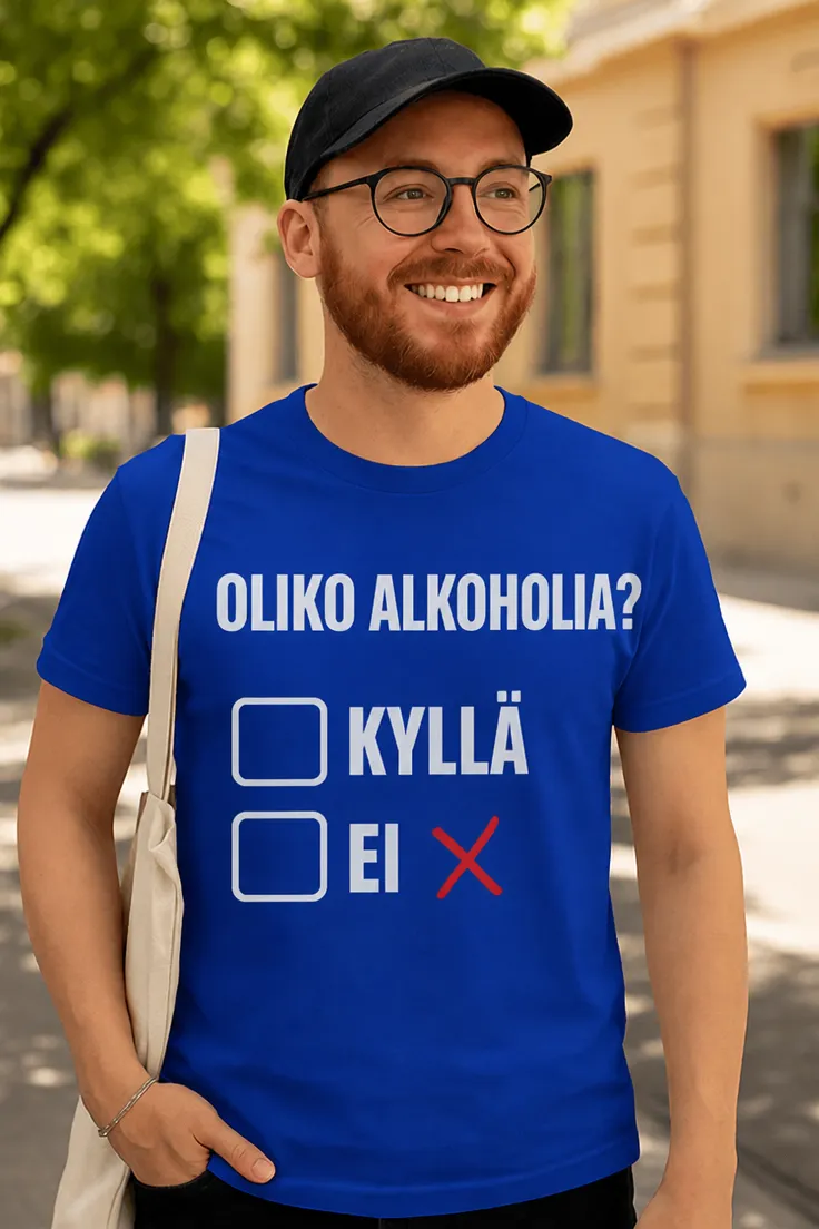 Hauska t-paita Oliko alkoholia humoristisella OLIKO ALKOHOLIA? -printillä