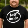 Hauska t-paita Olut sisällä humoristisella beer inside -painatuksella