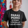 Hauska t-paita Paras pomo hauskalla pomolahjaksi sopivalla painatuksella