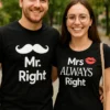 Hauska t-paita Pariskunnalle mr right, pariskunnan yhteensopiva humoristinen paita