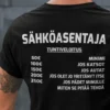 Hauska t-paita Sähköasentajan tuntiveloitus hauskalla sähköasentaja-teemalla
