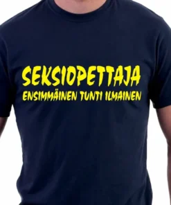 Hauska t-paita Seksiopettaja eka tunti ilmainen humoristisella printillä