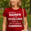 Hauska t-paita Täydellinen toukokuussa syntynyt nainen lahjaksi toukokuussa syntyneelle naiselle