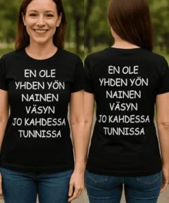 Hauska t-paita Väsyn kahdessa tunnissa humoristisella tekstiprintillä