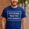 Hauska t-paita Vielä yksi palamaan hauskalla juhlateemaisella painatuksella