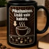 Kahvimuki, jossa lukee Pikaihminen. Lisää vain kahvia. Minimalistinen kahviparodia-design.