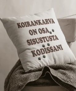 Koristetyyny Koirankarva on sisustusta hauskalla koira-aiheisella tekstillä