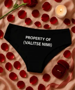 Naisten alusvaatteet Property of valitse nimi lahja synttäreille tai polttareihin