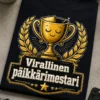 Tummalle T-paidalle painettu kultainen palkintomalja ja laakeriseppele, jossa nukkuva ilme ja teksti Virallinen päikkärimestari.