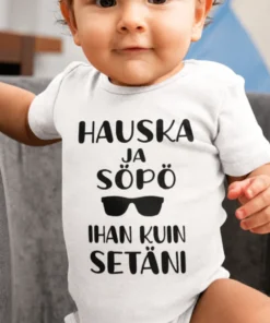 Vauvan body Hauska ja söpö kuin setä hauskalla setäteemaisella painatuksella